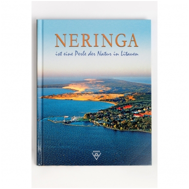 Fotoalbumas „Neringa ist eine Perle der Natur in Litauen“